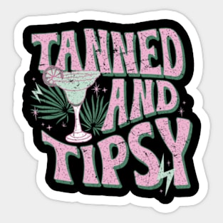 Retro Tanned And Tipsy Beach Summer Vacation Summer Sticker